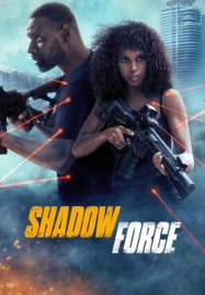 Shadow-Force-2025-ดับเบิลจารชน-โคตรคนไร้เงา-187x269