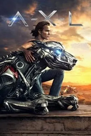 A-X-L แอคเซล โคตรหมาเหล็ก (2018)